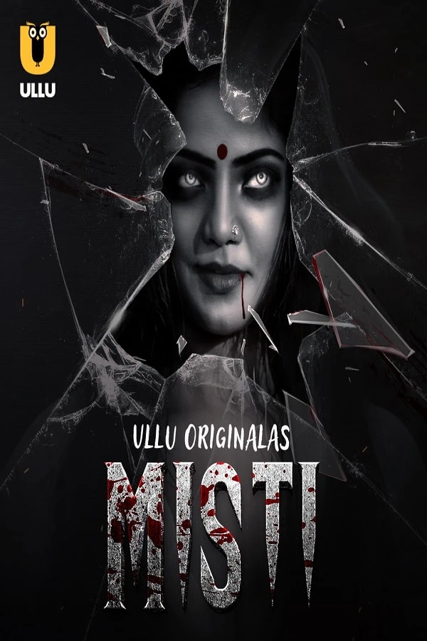 Misti S01 Part 1 Ullu Erotic Horror Webseries 2023 Download Link