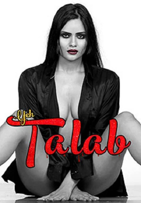Yeh Talab 18+ Hindi Erotic Shortfilm Viralvideotube 2023