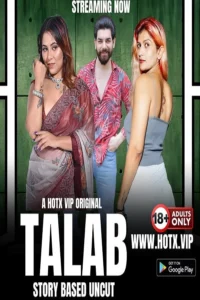 Talab Hotx Exclusive Hot Shortcore Indian Porn 2023