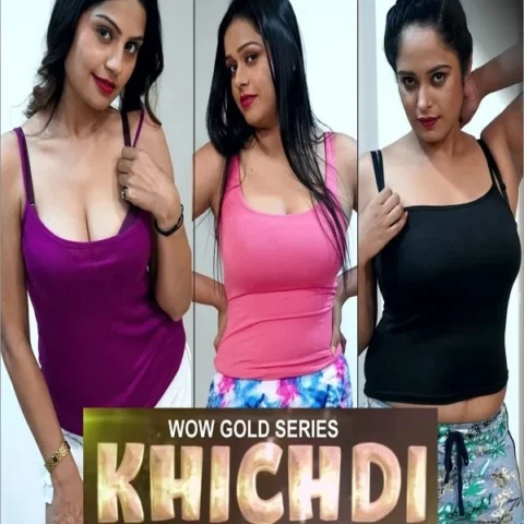 Khichdi S01 EP1-2 WowGold App Webseries 2023