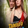 Tambu Me Bambu S01 Part 1 Jalva App 2024