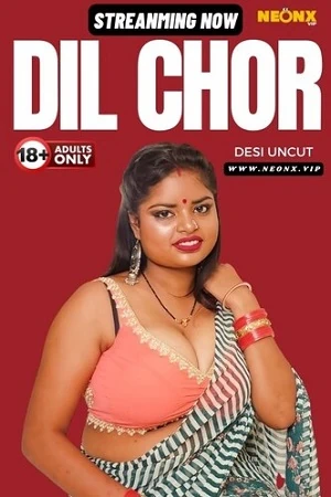 Dil Chor NeonX vip App Poster